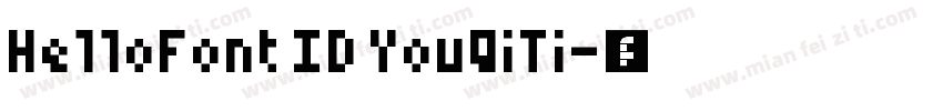 HelloFont ID YouQiTi字体转换